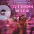 72 Stunden mit dir