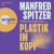 Plastik im Kopf
