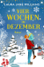 Buchcover von Vier Wochen im Dezember: Roman von Laura Jane Williams