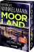 Buchcover von Moorland. Die Zwillinge: Thriller von Andreas Winkelmann