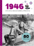 Produktbild von 1946 – Ein ganz besonderer Jahrgang: Jahrgangsbuch zum 80. Geburtstag von Neumann & Kamp Historische Projekte GbR