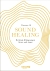 Buchcover von Sound Healing: Heilende Klänge gegen Stress und Angst von Farzana Ali