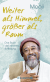 Buchcover von Weiter als Himmel, größer als Raum: Das Buch der inneren Befreiung von Mooji