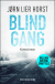 Buchcover von Blindgang: Ein Wisting-Roman von Jørn Lier Horst