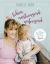 Buchcover von Wonderful, Demanding, Exciting: Mein Wohlfühlbuch für frischgebackene Mamis von Isabell Horn