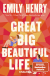 Buchcover von Great Big Beautiful Life: Roman von Emily Henry