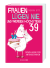 Zusatzmaterial PA 978 3 426 79067 0 von Frauen lügen nie und werden höchstens 39: Downaging für Anfängerinnen von Monika Bittl