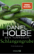 Buchcover von Schlangengrube: Kriminalroman von Daniel Holbe, Ben Tomasson
