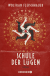 Buchcover von Schule der Lügen: Roman von Wolfram Fleischhauer