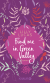 Buchcover von Find me in Green Valley: Roman von Lilly Lucas