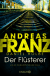 Buchcover von Der Flüsterer: Julia Durants neuer Fall von Andreas Franz, Daniel Holbe