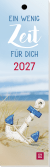Produktbild von Lesezeichenkalender 2027: Ein wenig Zeit für dich