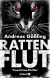 Buchcover von Rattenflut: True-Crime-Thriller von Andreas Gößling