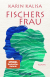 Buchcover von Fisherman’s Wife: Roman von Karin Kalisa