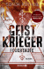 Buchcover von Geistkrieger: Feuertaufe: Roman von Sonja Rüther