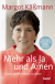 Buchcover von Mehr als Ja und Amen: Glaube gehört mitten ins Leben von Margot Käßmann