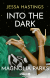 Buchcover von Magnolia Parks - Into the Dark von Jessa Hastings