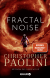 Buchcover von Fractal Noise: Mission ins Ungewisse von Christopher Paolini