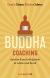 Buchcover von Buddha-Coaching: Spirituell und erfolgreich in Leben und Beruf von Stephan Schwarz, Cornelia Schwarz