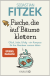 Buchcover von Fische, die auf Bäume klettern: Glück, Liebe, Erfolg - ein Kompass für das Abenteuer namens Leben von Sebastian Fitzek