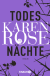Buchcover von Todesnächte: Thriller von Karen Rose