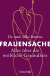 Buchcover von Frauensache: Alles über die weibliche Gesundheit von Dr. med. Silke Bartens, Werner Bartens