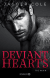 Buchcover von Deviant Hearts (Deutsche Ausgabe): Roman von Jagger Cole