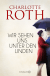 Buchcover von Wir sehen uns unter den Linden: Roman von Charlotte Roth