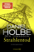 Buchcover von Strahlentod: Kriminalroman von Daniel Holbe, Ben Tomasson