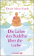Buchcover von Die Lehre des Buddha über die Liebe von Thich Nhat Hanh
