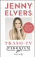 Buchcover von Prohibitively Good! Trash TV von Jenny Elvers