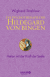 Buchcover von Die Psychotherapie der Hildegard von Bingen: Heilen mit der Kraft der Seele von Dr. Wighard Strehlow