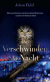 Buchcover von Das Verschwinden der Nacht: Wie künstliches Licht die uralten Rhythmen unserer Umwelt zerstört von Johan Eklöf