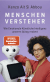 Buchcover von Menschenversteher: Wie Emotionale Künstliche Intelligenz unseren Alltag erobert von Kenza Ait Si Abbou