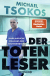 Buchcover von Der Totenleser: Unglaubliche Fälle aus der Rechtsmedizin von Prof. Dr. Michael Tsokos