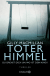 Buchcover von Toter Himmel - Du drehst dich um. Wo ist dein Kind?: Thriller von Gilly Macmillan