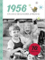 Produktbild von 1956 – Ein ganz besonderer Jahrgang: Jahrgangsbuch zum 70. Geburtstag von Neumann & Kamp Historische Projekte GbR