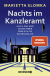 Buchcover von Nachts im Kanzleramt: Alles, was man schon immer über Politik wissen wollte von Marietta Slomka