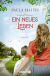 Buchcover von A New Life: Roman von Paula Mattis