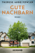 Buchcover von Gute Nachbarn: Roman von Therese Anne Fowler