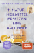 Buchcover von 11 Naturheilmittel ersetzen eine Apotheke: 200 Anwendungen für fast alle Beschwerden von Dr. med. Franziska Rubin