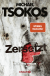 Buchcover von Zersetzt: True-Crime-Thriller von Prof. Dr. Michael Tsokos, Andreas Gößling