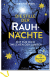 Produktbild von Die Stille der Rauhnächte: Zeit für dich zwischen den Jahren von Christine Rechl