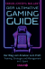 Buchcover von The Ultimate Gaming Guide: Der Weg vom Amateur zum Profi -Training, Strategie und Management im E-Sport von Fabian »Sheepy« Mallant