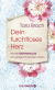 Buchcover von Dein furchtloses Herz: Mit der RAIN-Methode schwierige Emotionen heilen von Tara Brach