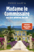 Buchcover von Madame le Commissaire und das geheime Dossier: Ein Provence-Krimi von Pierre Martin