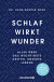 Buchcover von Sleep Works Wonders: Alles über das wichtigste Drittel unseres Lebens von Hans-Günter Weeß