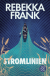 Buchcover von Stromlinien von Rebekka Frank