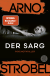 Buchcover von Der Sarg: Psychothriller von Arno Strobel