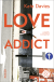 Buchcover von Love Addict: Roman von Kate Davies